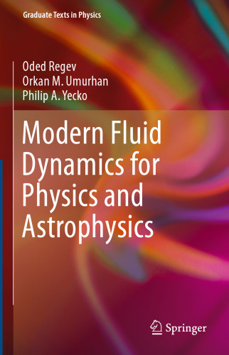 Modern Fluid Dynamics for Physics and Astrophysics