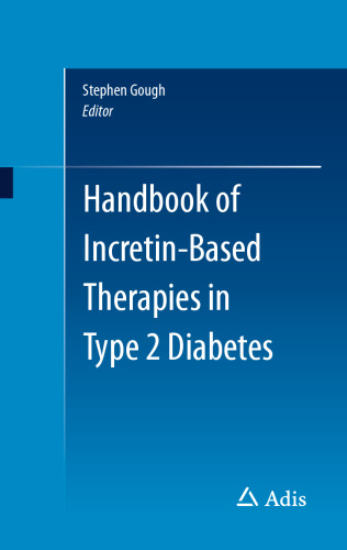 Handbook of Incretin-based Therapies in Type 2 Diabetes