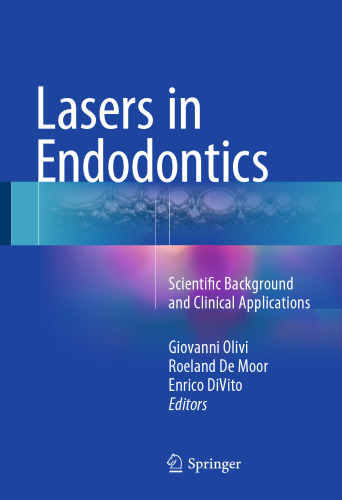 Lasers in Endodontics: Scientific Background and Clinical Applications