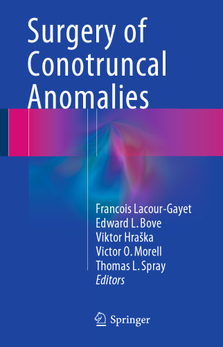 Surgery of Conotruncal Anomalies
