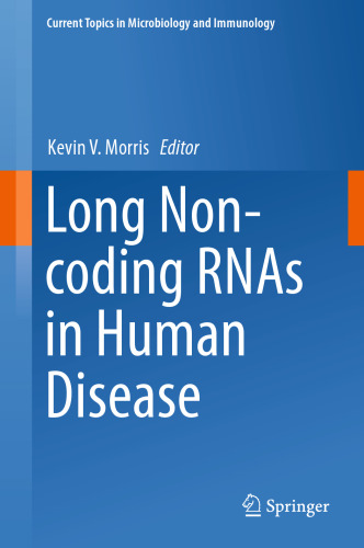 Long Non-coding RNAs in Human Disease