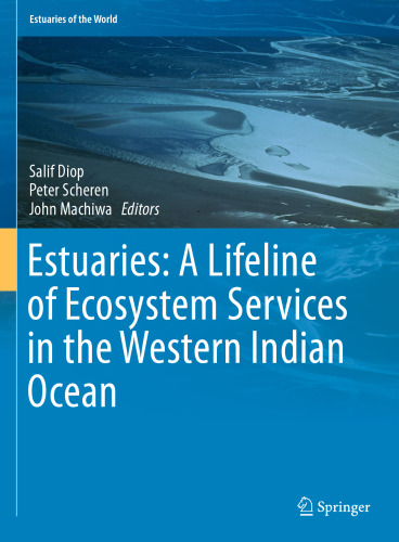 Estuaries: A Lifeline of Ecosystem Services in the Western Indian Ocean
