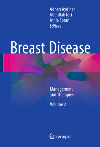 Breast Disease: Management and Therapies