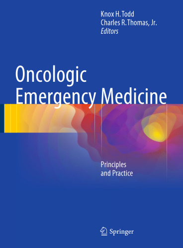 Oncologic Emergency Medicine: Principles and Practice