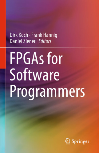 FPGAs for Software Programmers