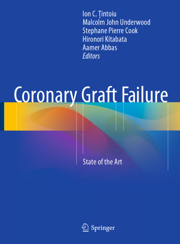 Coronary Graft Failure: State of the Art