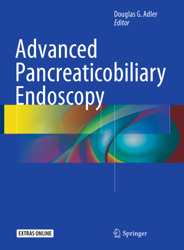 Advanced Pancreaticobiliary Endoscopy