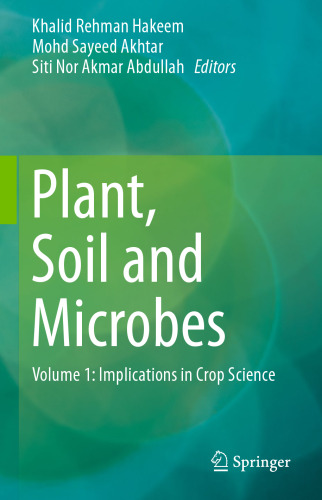 Plant, Soil and Microbes: Volume 1: Implications in Crop Science