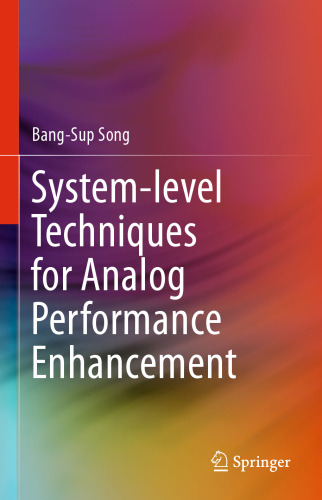 System-level Techniques for Analog Performance Enhancement