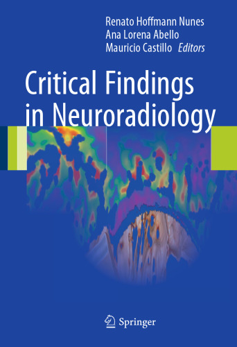 Critical Findings in Neuroradiology