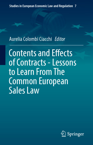 Contents and Effects of Contracts-Lessons to Learn From The Common European Sales Law