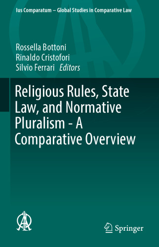 Religious Rules, State Law, and Normative Pluralism - A Comparative Overview