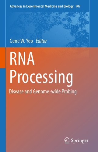 RNA Processing: Disease and Genome-wide Probing