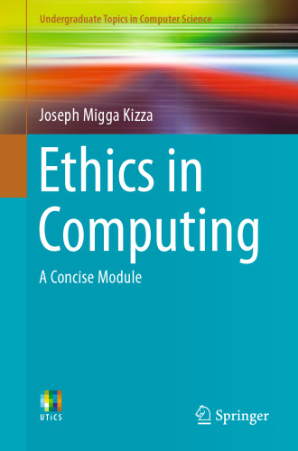 Ethics in Computing: A Concise Module