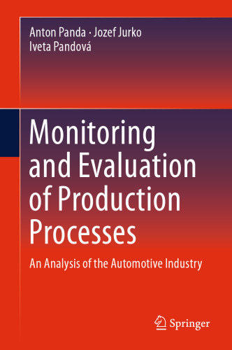 Monitoring and Evaluation of Production Processes: An Analysis of the Automotive Industry