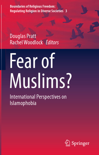 Fear of Muslims?: International Perspectives on Islamophobia