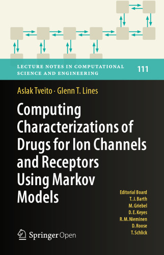 Computing Characterizations of Drugs for Ion Channels and Receptors Using Markov Models