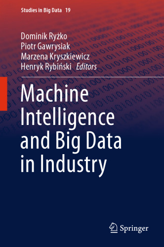 Machine Intelligence and Big Data in Industry