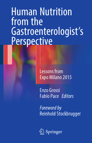 Human Nutrition from the Gastroenterologist’s Perspective: Lessons from Expo Milano 2015