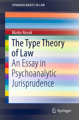 The Type Theory of Law: An Essay in Psychoanalytic Jurisprudence