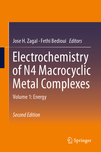 Electrochemistry of N4 Macrocyclic Metal Complexes: Volume 1: Energy