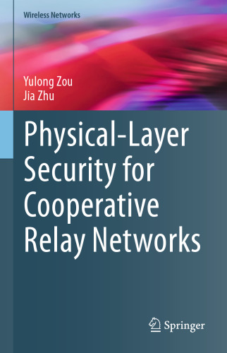 Physical-Layer Security for Cooperative Relay Networks 