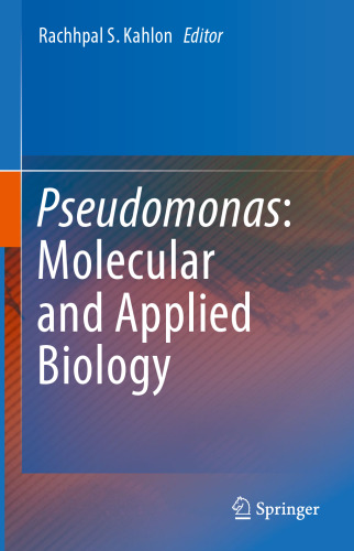 Pseudomonas: Molecular and Applied Biology