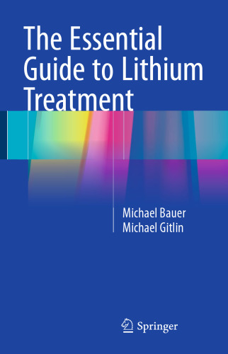 The Essential Guide to Lithium Treatment
