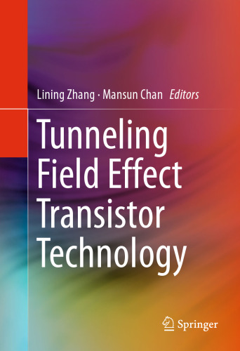 Tunneling Field Effect Transistor Technology
