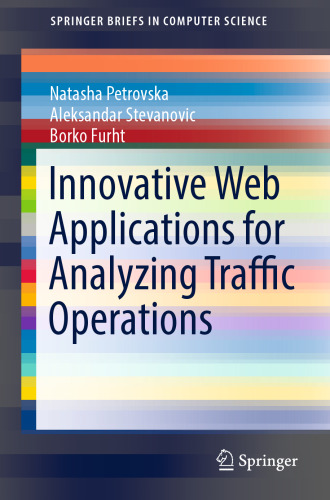 Innovative Web Applications for Analyzing Traffic Operations