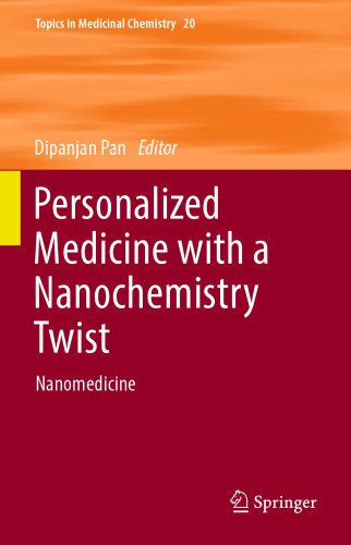 Personalized Medicine with a Nanochemistry Twist: Nanomedicine