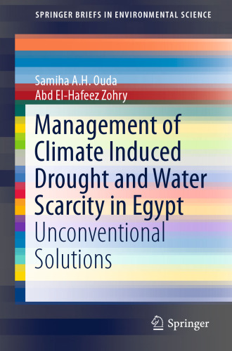 Management of Climate Induced Drought and Water Scarcity in Egypt: Unconventional Solutions 