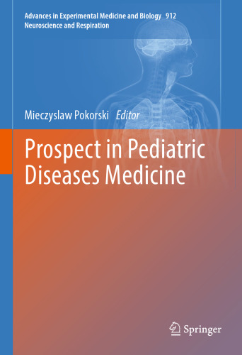 Prospect in Pediatric Diseases Medicine