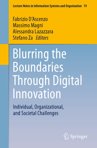 Blurring the Boundaries Through Digital Innovation: Individual, Organizational, and Societal Challenges