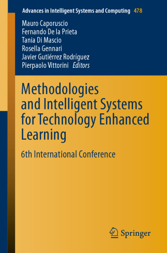 Methodologies and Intelligent Systems for Technology Enhanced Learning, 6th International Conference
