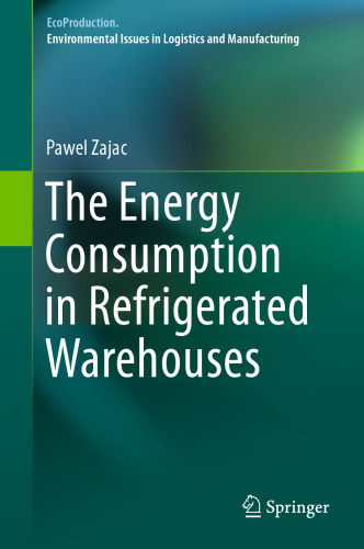 The Energy Consumption in Refrigerated Warehouses