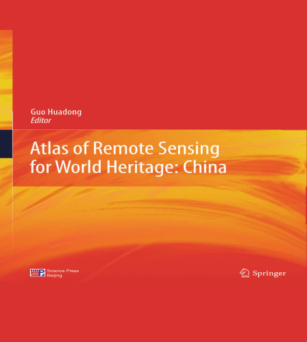 Atlas of Remote Sensing for World Heritage: China