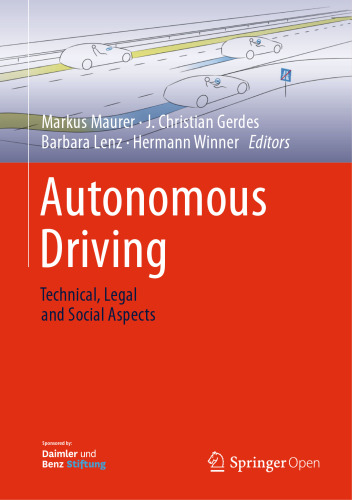 Autonomous Driving: Technical, Legal and Social Aspects
