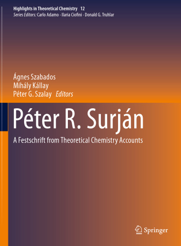 Péter R. Surján: A Festschrift from Theoretical Chemistry Accounts