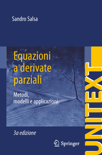 Equazioni a derivate parziali: Metodi, modelli e applicazioni