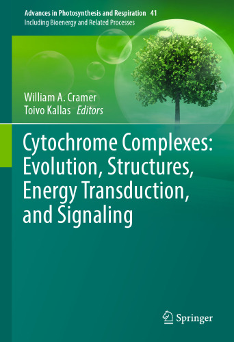 Cytochrome Complexes: Evolution, Structures, Energy Transduction, and Signaling