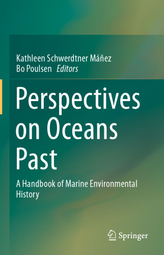 Perspectives on Oceans Past