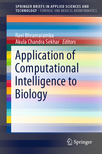 Application of Computational Intelligence to Biology