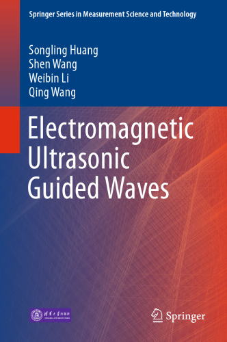 Electromagnetic Ultrasonic Guided Waves