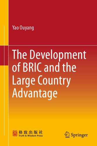 The Development of BRIC and the Large Country Advantage