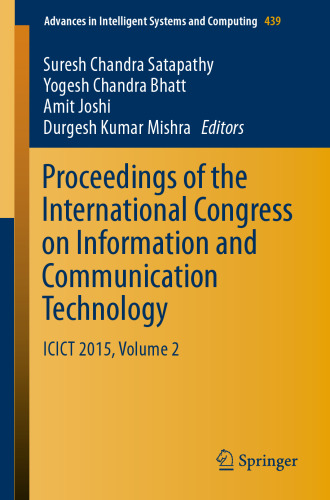 Proceedings of the International Congress on Information and Communication Technology: ICICT 2015, Volume 2