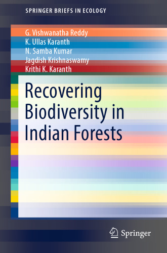 Recovering Biodiversity in Indian Forests