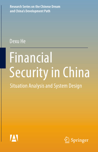 Financial Security in China: Situation Analysis and System Design