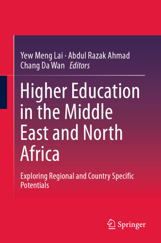 Higher Education in the Middle East and North Africa: Exploring Regional and Country Specific Potentials