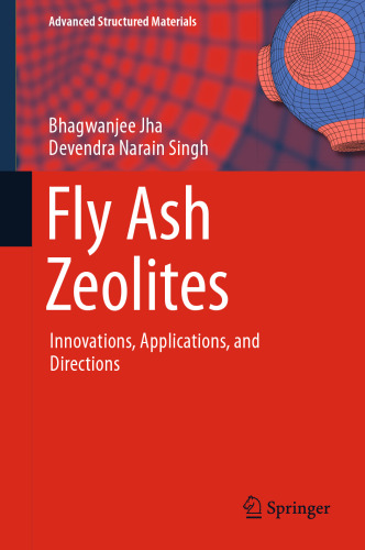 Fly Ash Zeolites: Innovations, Applications, and Directions